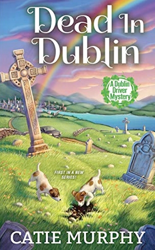 Dead in Dublin - The Cozy Devotee - Cozy Mystery Book Reviews