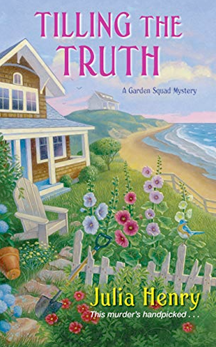 Tilling the Truth – The Cozy Devotee – Cozy Mystery Book Reviews Tilling the Truth - The Cozy Devotee - Cozy Mystery Book Reviews